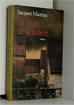 Le vent de la colère